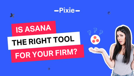 Asana for bookkeepers and accountants: Is it the right fit for your firm? - Pixie