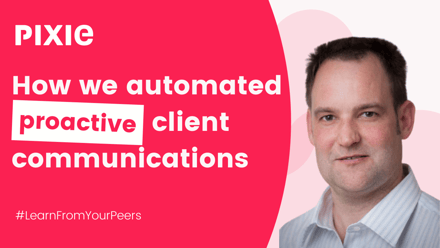 How Munro & Partners introduced more proactive client communications by automating them - Pixie