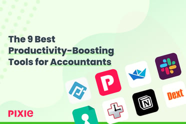 The 9 Best Productivity-Boosting Tools for Accountants — Pixie
