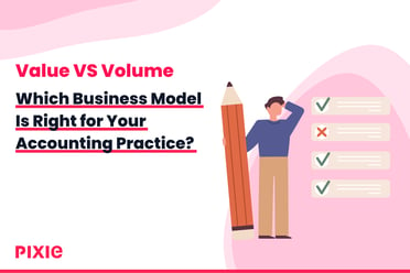 Which Business Model is Right for Your Accounting Practice? - Pixie